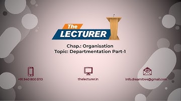 Chap.: Organisation Topic: Departmentation Part-1