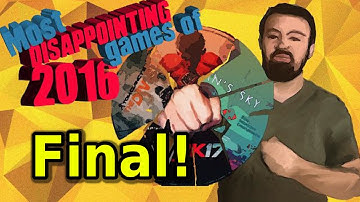 The Most Disappointing Games of 2016 Countdown - The Conclusion!!!