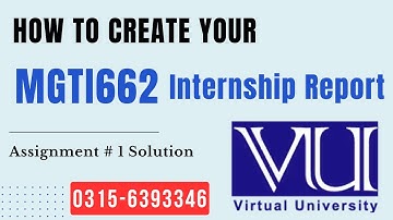 MGTI662 Assignment 1 solution 2025 Internship report #mgti662 #vu #internship #assignment