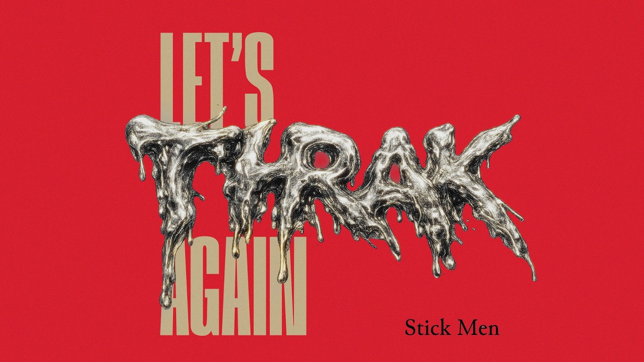 News: Stick Men announces first full-length album in a decade