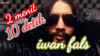 Download Lagu 2 Menit 10 Detik - Iwan Fals (cover) by Bayu Boomers ft Brother Zen MP3