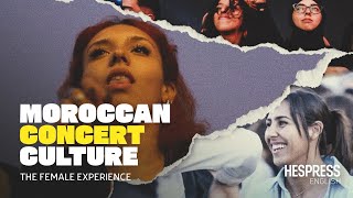 Moroccan Concert Culture: The Female Experience