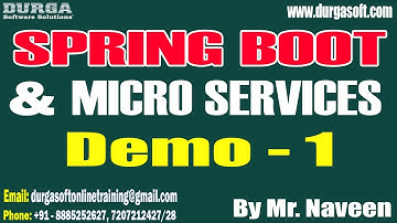 SPRING BOOT & MICRO SERVICES tutorials || Demo - 1 || by Mr. Naveen On 12-04-2024 @7AM IST