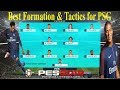 PES 2018 - Best Formation & Tactics for PSG (Version 1.03 Data Pack 2)