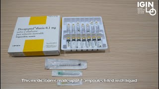 IGIN - How to administer Decapeptyl. Medication used in assisted reproduction treatments