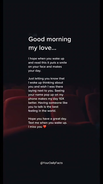 Good morning my love..#quotes #love #psychologyfacts