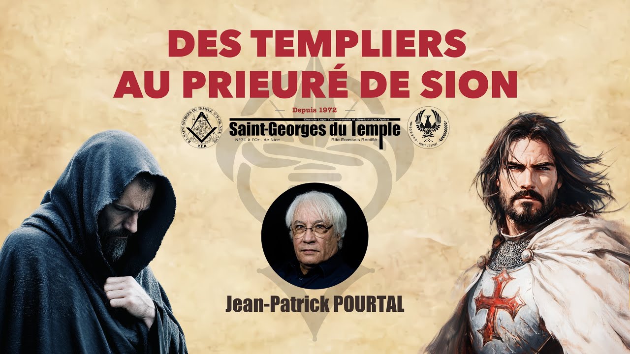 Des Templiers au Prieuré de Sion - Jean-Patrick POURTAL