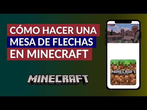 Cómo Hacer una mesa de Flechas en Minecraft y para qué Sirve