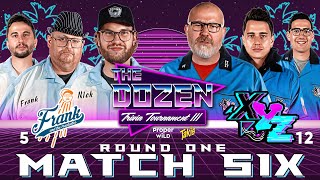 5-Frank & the Frankettes vs. 12-Gen XYZ (The Dozen: Trivia Tournament III - Round 1, Match 06)
