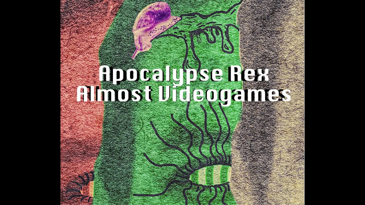 Apocalypse Rex - Almost Videogames - YouTube