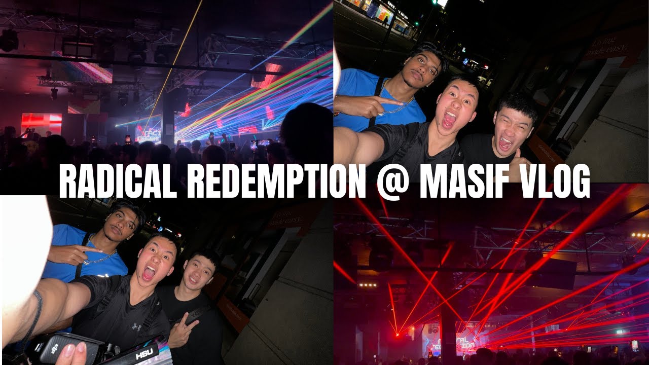 RADICAL REDEMPTION @ Masif VLOG | Hezza