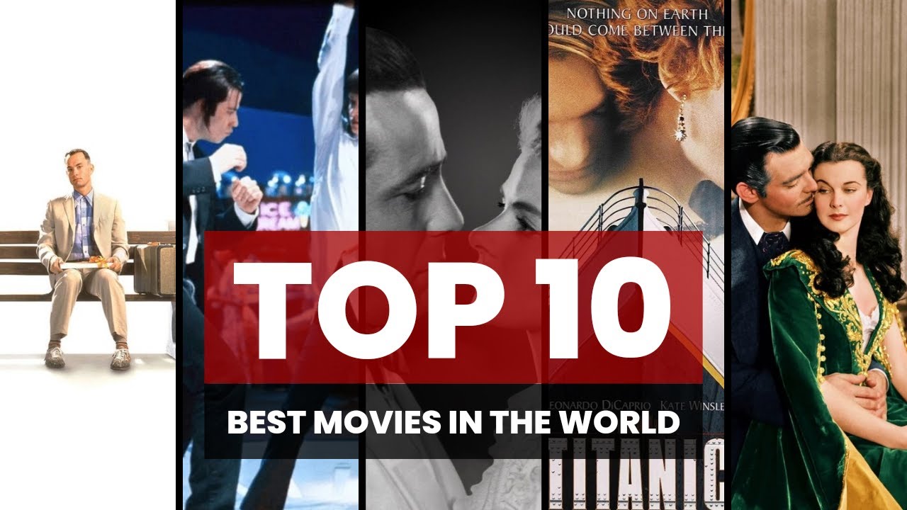 Top 10 Movies To Watch Before You Die - YouTube