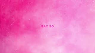 DamiYoncé - Say So (Audio)