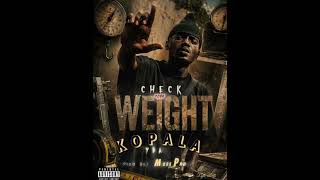 Kopala Yba_Check Your Check #freestyle #rapper