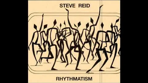 Steve Reid - Rhythmatism [Full Album]