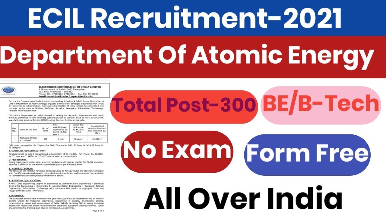 ECIL RECRUITMENT OUT TOTAL POST 300 CONTRACT BASIS SALARY 25000 TA ECIL RECRUITMENT OUT TOTAL POST 300 CONTRACT BASIS SALARY 25000 TA