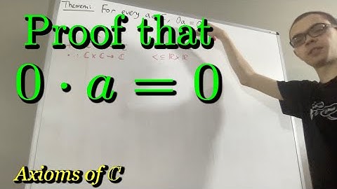 Proof that 0 * a = 0 (ILIEKMATHPHYSICS)