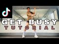GET BUSY|TIKTOK STEP BY STEP DANCE TUTORIAL|DANCE GURU