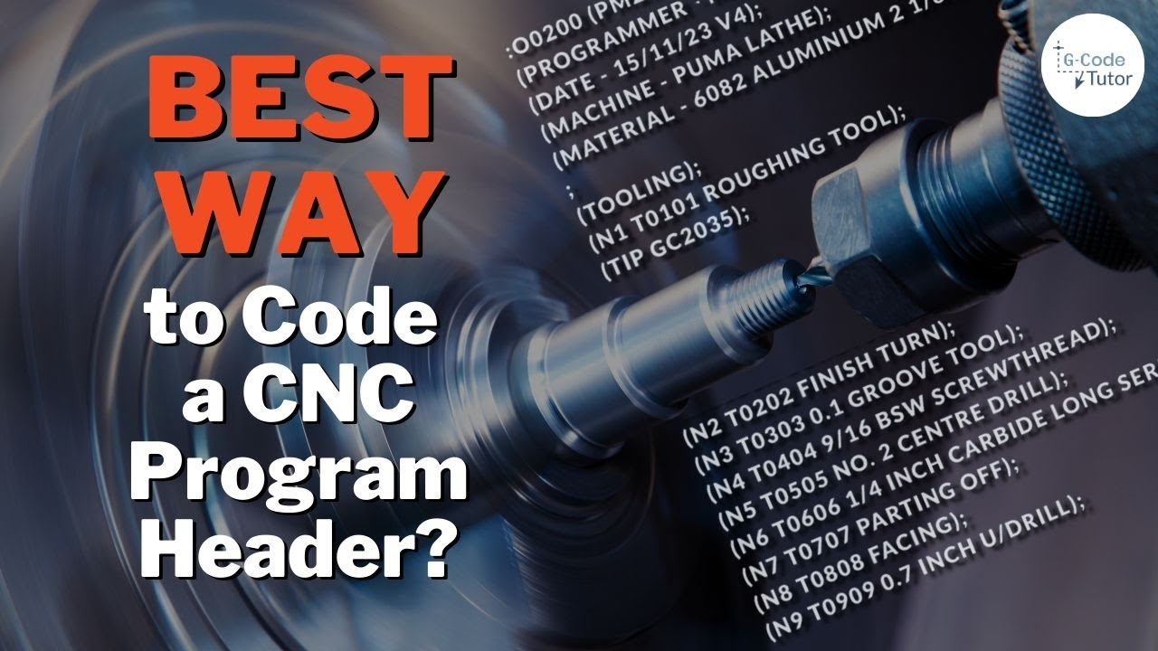 Building Program Header on a CNC Lathe Using G-code - YouTube
