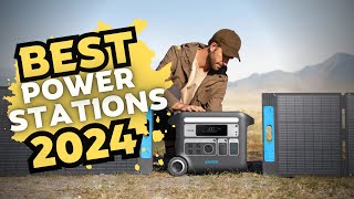 Top 5 Best Portable Power Stations 2024 - Ultimate Guide