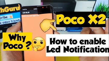 Poco x2 how to enable led notification light