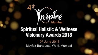 INSPIRE-Spiritual, Holistic & Wellness Visionary Awards 2018