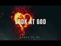 TEBZA DE DJ | LOOK AT GOD
