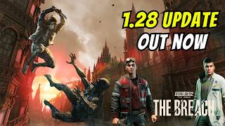 New Breach Update (1.28) For Dying Light 2 Out Now!