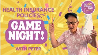 Game Night Health Insurance Policies for The Insurance Exam