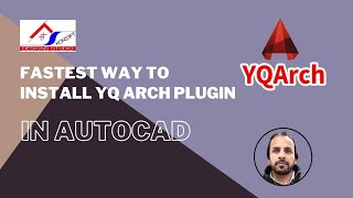 Fastest Way to Install YQarch Plugin in AutoCAD | KDS