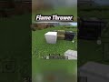 Flame Thrower in Minecraft #minecraft #shorts #Flame Thrower