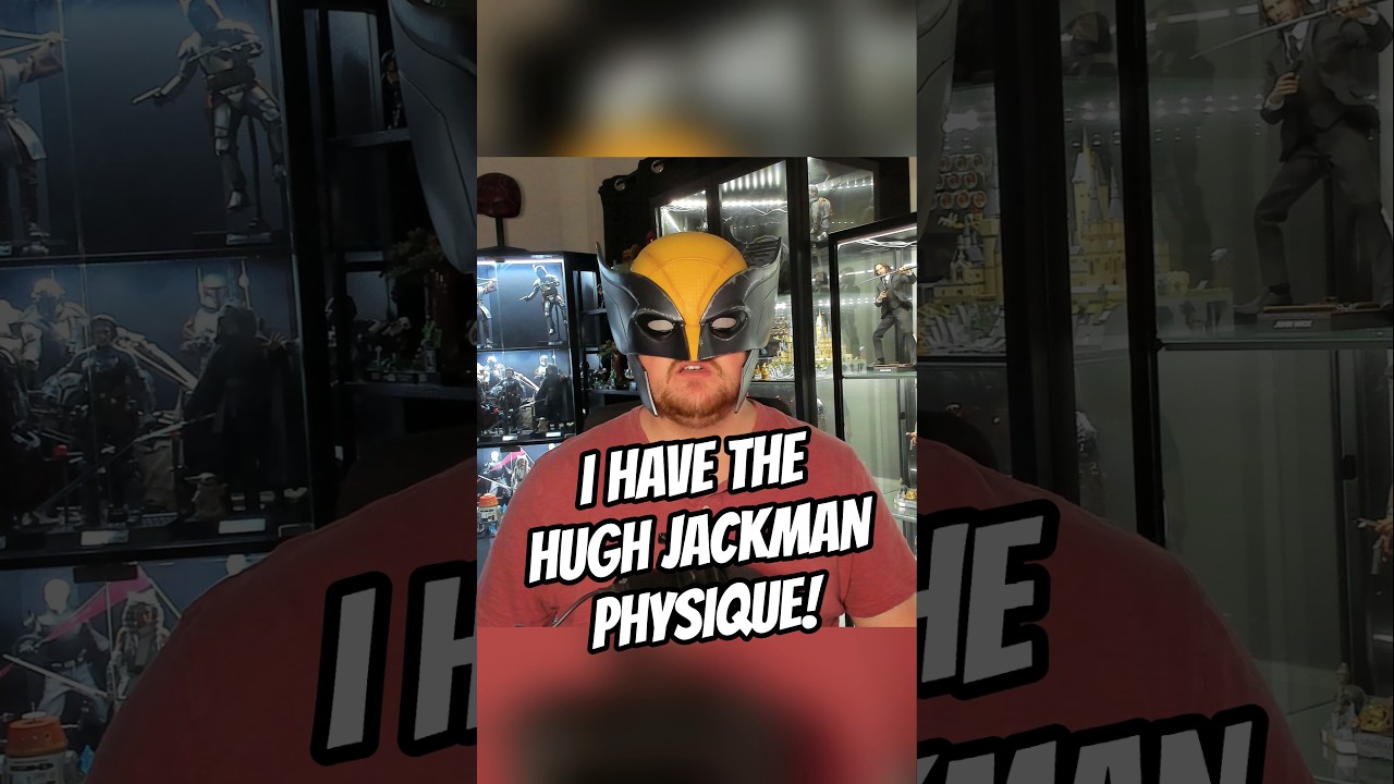 I HAVE THE HUGH JACKMAN WOLVERINE PHYSIQUE! 
