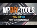 How To Add A Video Background To Your WordPress Website  | Total Theme: By WPExplorer