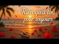 RIEN QU À TOI POUR TOUJOURS Une Chanson Zouk Love Touchante Sur L Engagement Et L Amour Fidèle