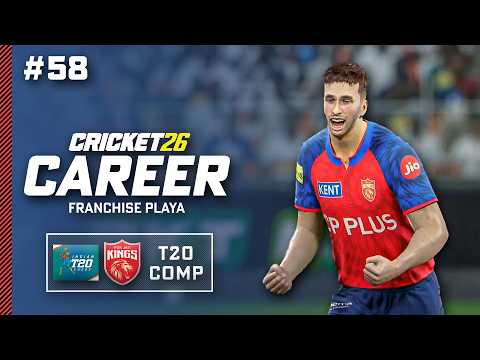FRANCHISE PLAYA - Cricket 26 Career Mode #58