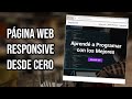 Cómo Crear una Página Web COMPLETA con HTML y CSS desde cero | No Frameworks Full Responsive