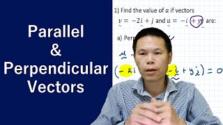 Parallel and Perpendicular Vectors part 2