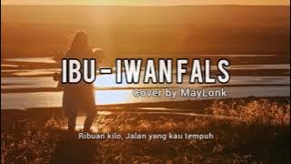 Status/Story Wa IBU - IWAN FALS