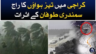 Strong wind in Karachi - Rain expected - Cyclone Biparjoy effects - Aaj News