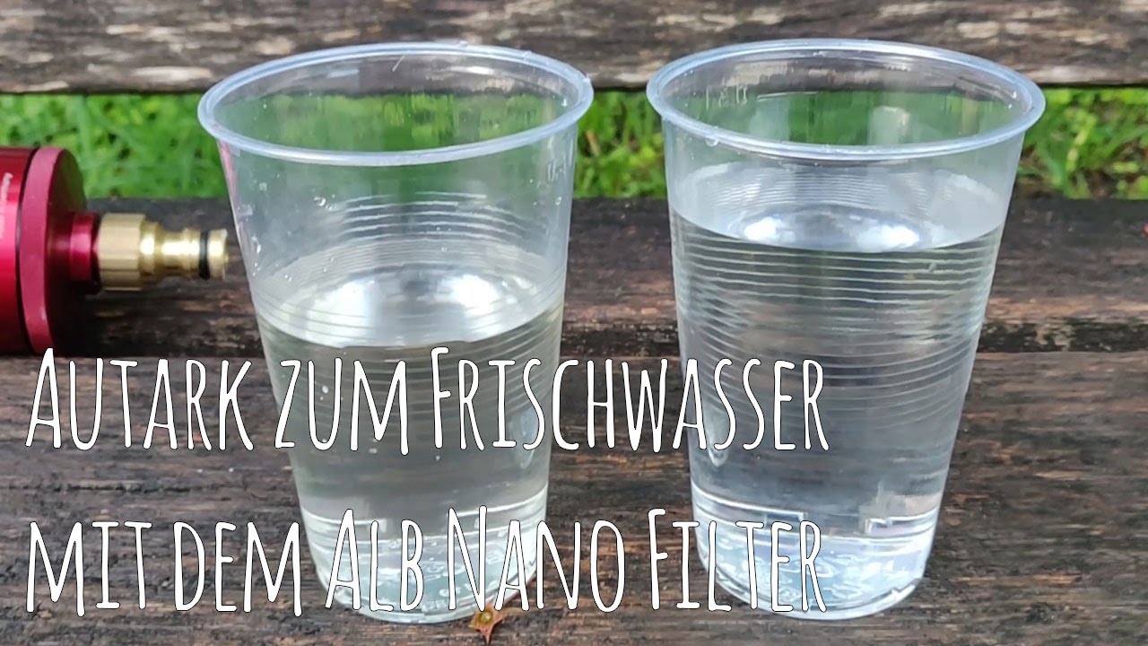 Wasserfilter für´s Wohnmobil  Wasser aus See, Brunnen & Bach