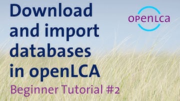 Tutorial: How to import a database in openLCA