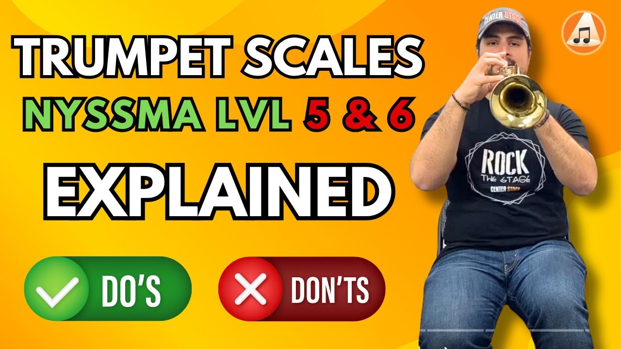Trumpet Scales: NYSSMA Levels 5-6