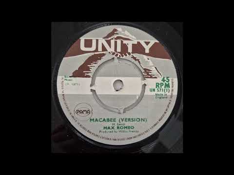 Max Romeo - Macabee Version - Unity 7inch 1971