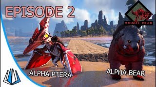 Taming Alpha Ptera & Alpha Direbear - ARK: Primal Fear #EP2