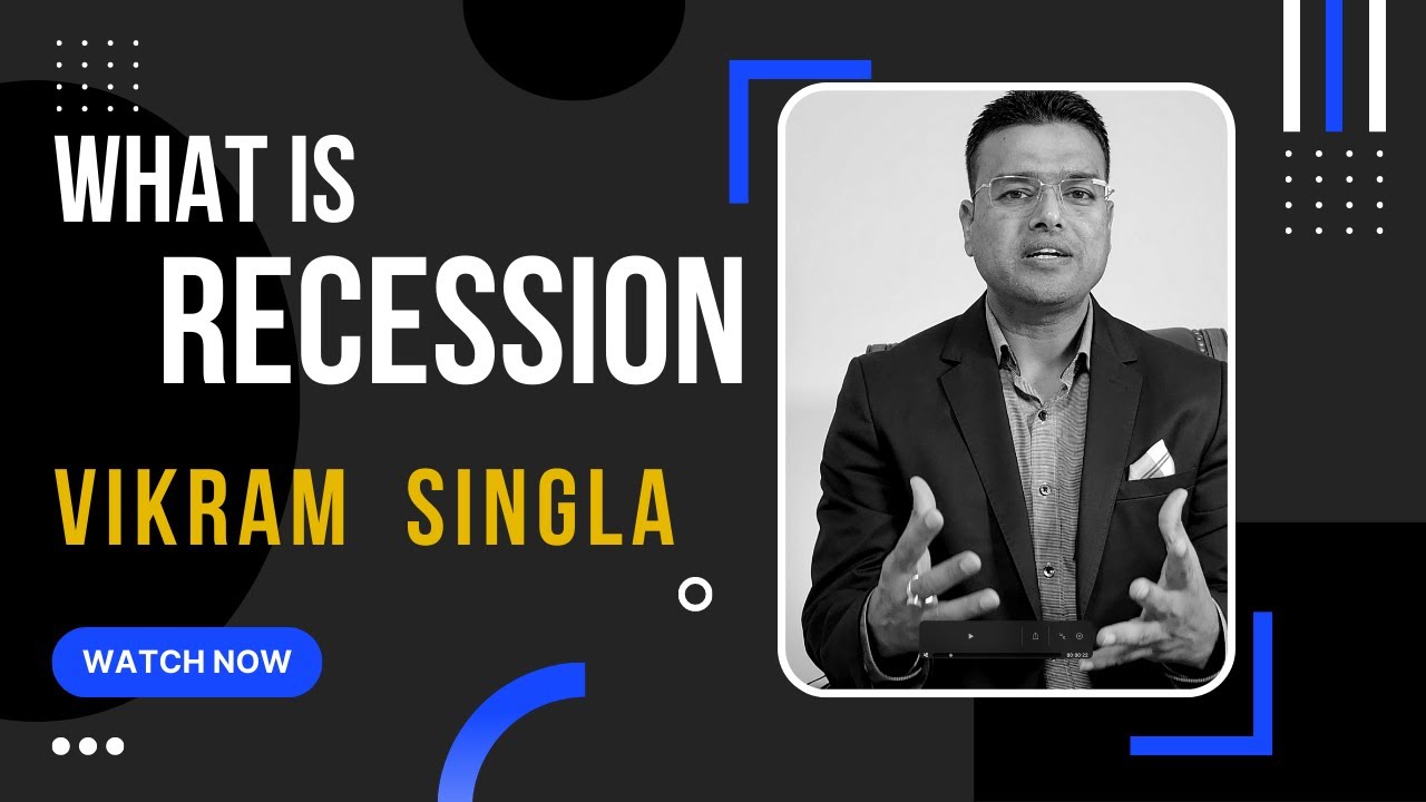 What is recession ?How long do recessions last?|  Canadian Economy I Vikram Singla I 2022