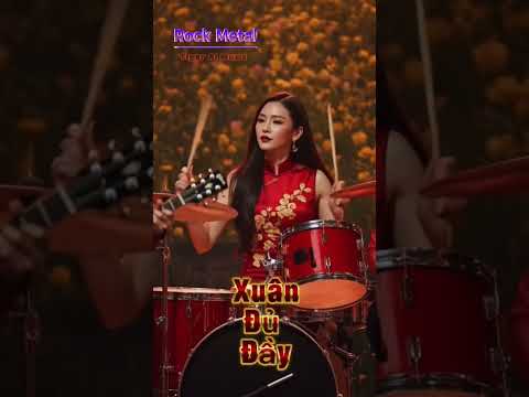 Xuân đủ Đầy Metal Rock #tigeraimusic #music #nhachaymoingay