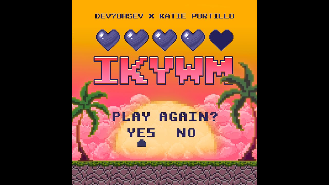 Watch IKYWM - Dev7ohsev x Katie Portillo on YouTube Watch IKYWM - Dev7ohsev x Katie Portillo on YouTube