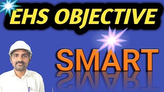 What is an Objective / What is a SMART Objective / What is SMART