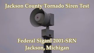 Jackson County, MI Federal 2001-SRN Siren Test 12-7-19
