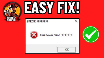 FIX UNKNOWN ERROR FFFFFFFF RED DEAD REDEMPTION 2 (EASY FIX) 2025!
